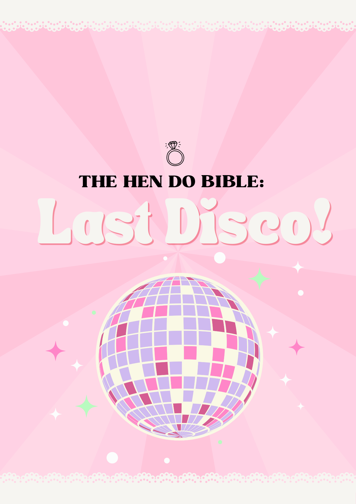 Hen Do Bible: Last Disco!